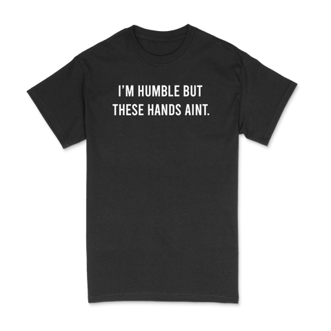 HUMBLE HANDS TEE - BLACK